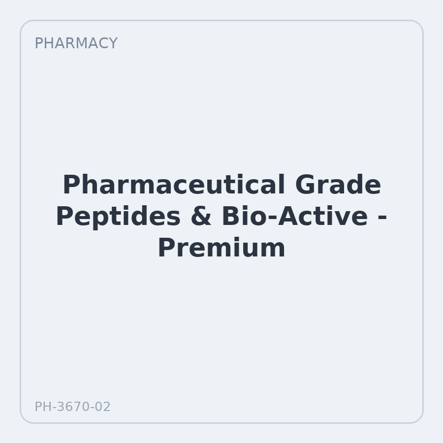 Pharmaceutical Grade Peptides & Bio-Active - Premium